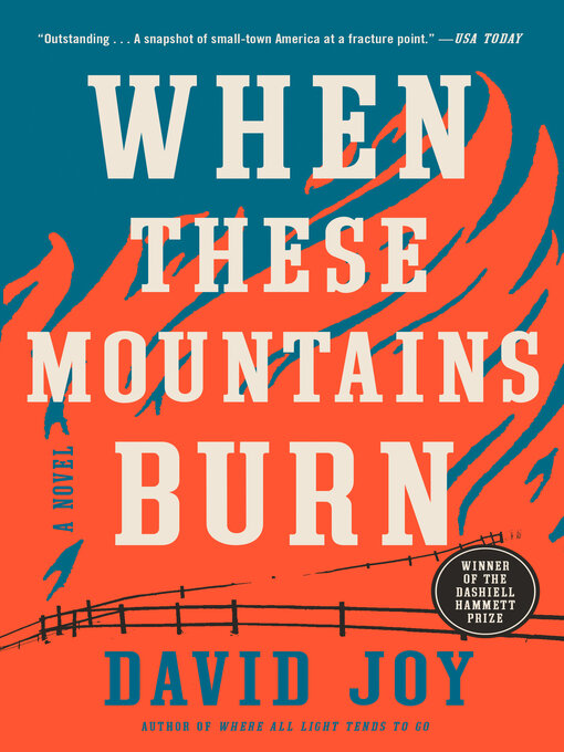 Title details for When These Mountains Burn by David Joy - Wait list